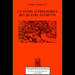 L'univers astrologique des quatre éléments