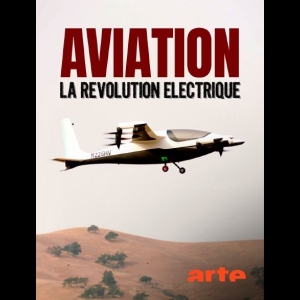 Aviation - La révolution électrique