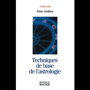 Techniques de base de l'astrologie