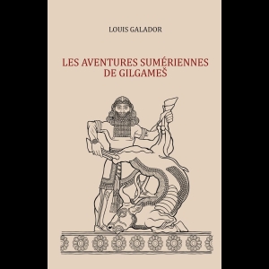 Les aventures sumériennes de Gilgameš