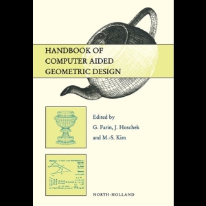Handbook of Computer Aided Geometric Design