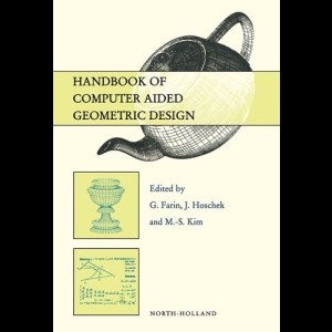 Handbook of Computer Aided Geometric Design