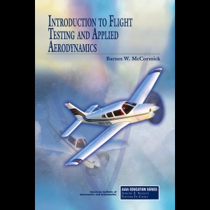 Introduction to Flight Testing and Applied Aerodynamics
