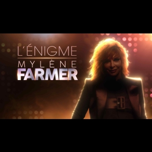 L'énigme Mylène Farmer