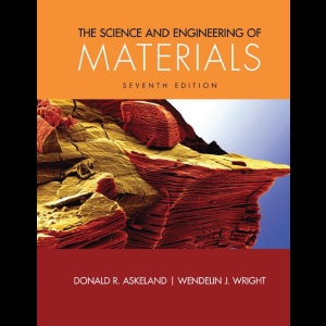 The Science and Engineering of Materials