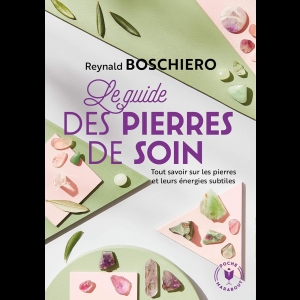 Le guide des pierres de soins