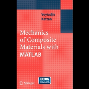 Mechanics of Composite Materials with MATLAB