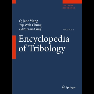 Encyclopedia of Tribology