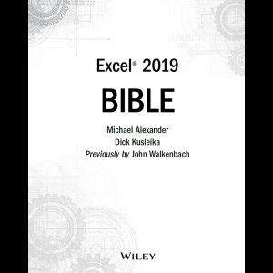 Excel 2019 Bible