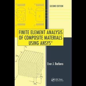 Finite Element Analysis of Composite Materials Using ANSYS