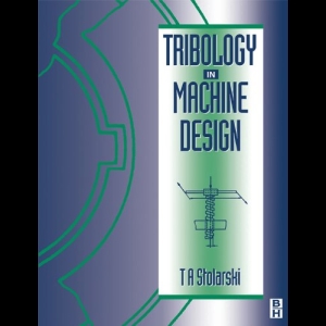 Tribology in Machine Design