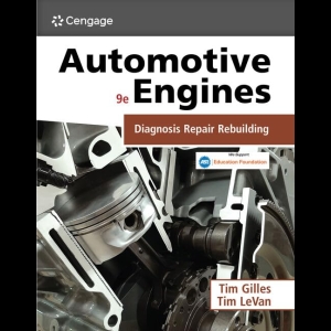 Automotive Engines - Diagnosis, Repair, and Rebuilding