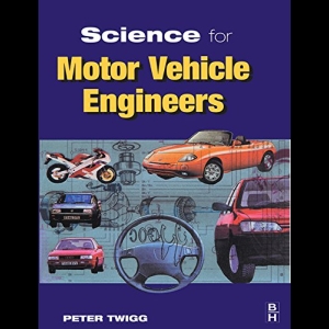 Science for Motor Vehicle Engineers