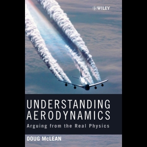 Understanding Aerodynamics - Arguing from the Real Physics