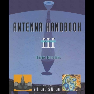Antenna Handbook - Volume III - Applications