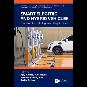 Smart Electric and Hybrid Vehicles - Fundamentals, Strategies and Applications