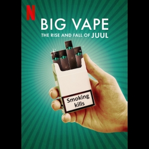 [Serie] Big Vape - La chute de Juul, géant de l'e-cigarette
