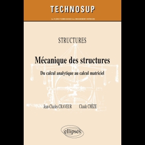 Mécanique des structures - Du calcul analytique au calcul matriciel