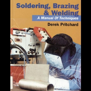 Soldering, Brazing and Welding