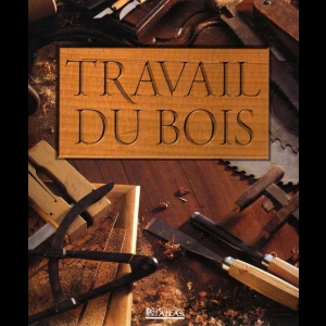 Travail Du Bois