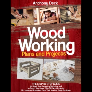 Woodworking - Plans and Projects