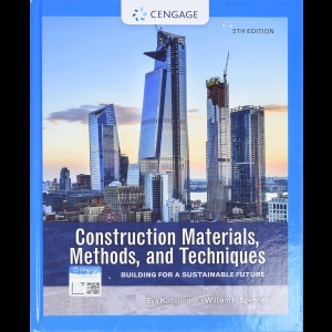 Construction Materials, Methods, and Techniques - Building for a Sustainable Future