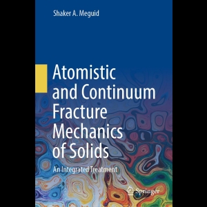 Atomistic and Continuum Fracture Mechanics of Solids - An Integrated Treatment