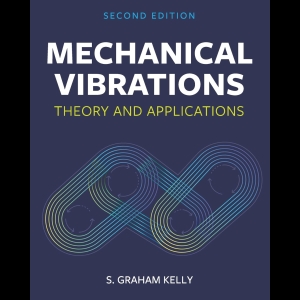 Mechanical Vibrations - Theory and Applications