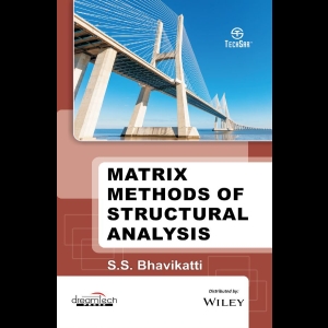 Matrix Methods of Structural Analysis