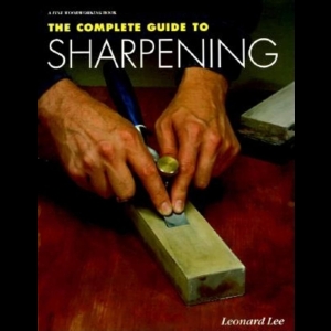 The Complete Guide to Sharpening