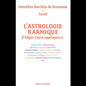 L'astrologie Karmique d'Edgar Cayce appliquée