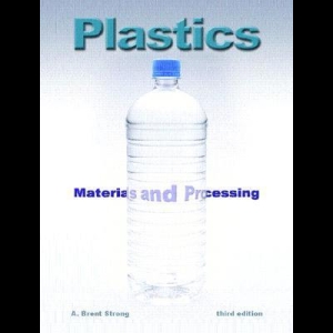 Plastics - Materials and Processing