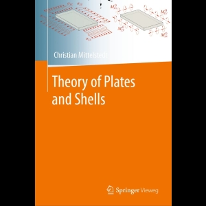 Theory Of Plates And Shells (Mittelstedt)