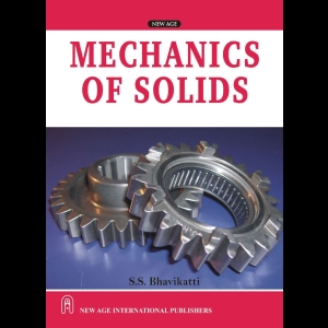 Mechanics of Solids (Bhavikatti)