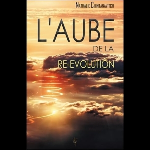 L'Aube de la Re-évolution