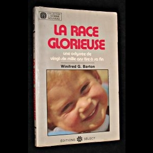 La Race Glorieuse - une odyssée de vingt-six mille ans tire à sa fin