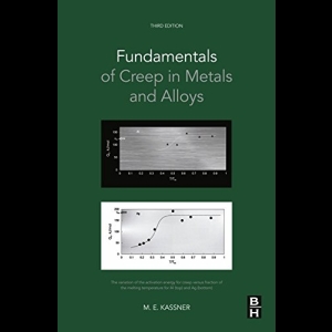 Fundamentals of Creep in Metals and Alloys