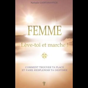 Femme - Lève-toi et marche !
