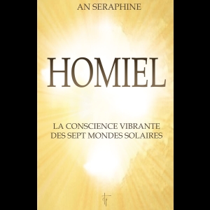 Homiel - La conscience vibrante des sept mondes solaires