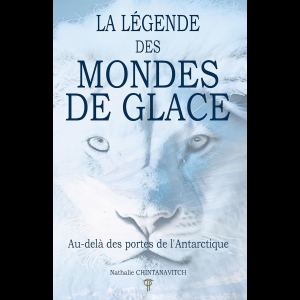 La Légende Des Mondes De Glace