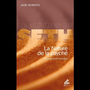 La Nature de la psyché - Son expression humaine