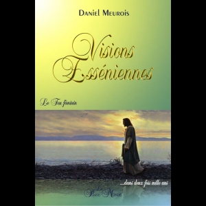 Visions Esséniennes