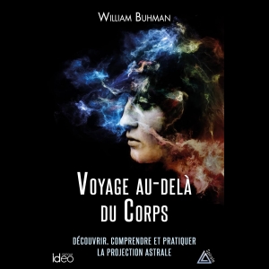 Voyage Au-Delà Du Corps