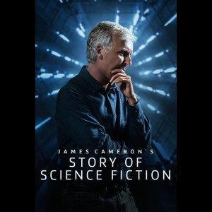 [Serie] L'histoire de la science-fiction par James Cameron
