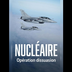 Nucléaire - Opération Dissuasion