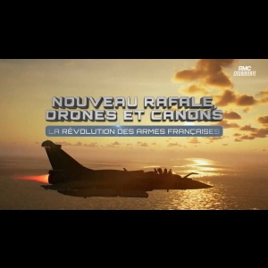 Nouveau Rafale, Drones et Canons - La Révolution des Armes Françaises