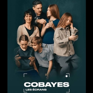 Cobayes - Les Ecrans