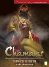 CHAMANS les maitres du désordre Jean-Michel Corillion