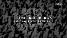 L'enfer de Berga, camp Nazi RMC