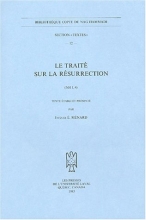 Le traité sur la résurrection : (NH I, 4)